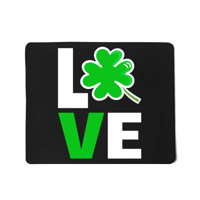 Love St Patricks Day Mousepad