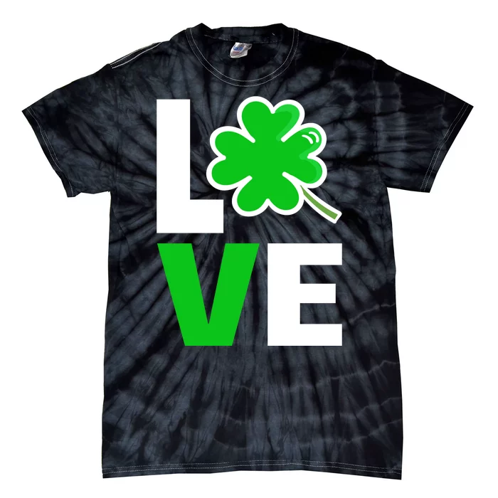 Love St Patricks Day Tie-Dye T-Shirt