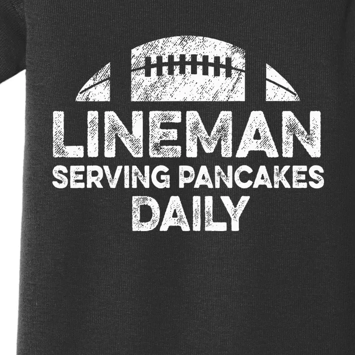 Lineman Serving Pancakes Daily Football Offensive Lineman Baby Bodysuit