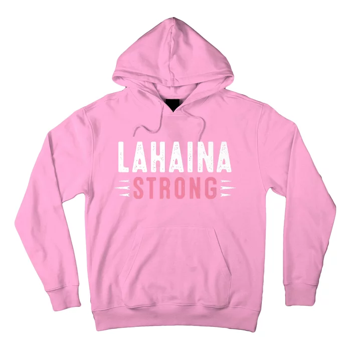 Lahaina Strong Premium Hoodie