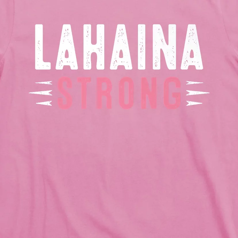 Lahaina Strong Premium T-Shirt