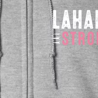 Lahaina Strong Premium Full Zip Hoodie