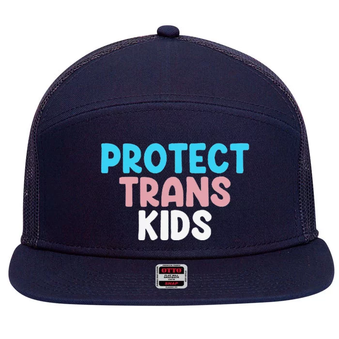 Lgbt Support Protect Transg  Lgbt Pride 7 Panel Mesh Trucker Snapback Hat