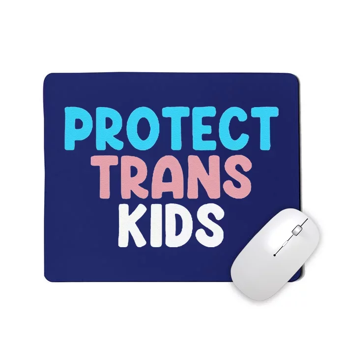 Lgbt Support Protect Transg  Lgbt Pride Mousepad