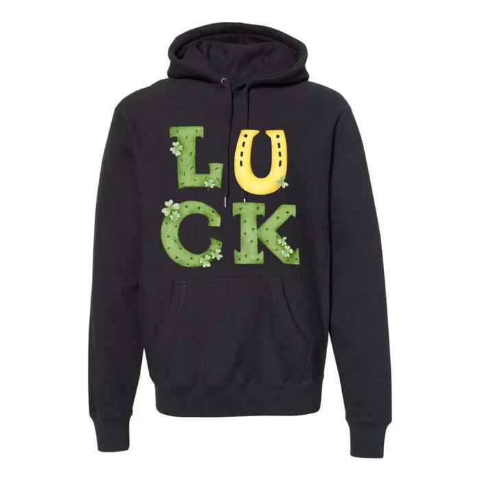 Luck St Patrick's Day Cute Gift Premium Hoodie