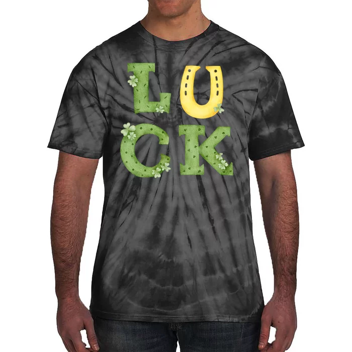 Luck St Patrick's Day Cute Gift Tie-Dye T-Shirt