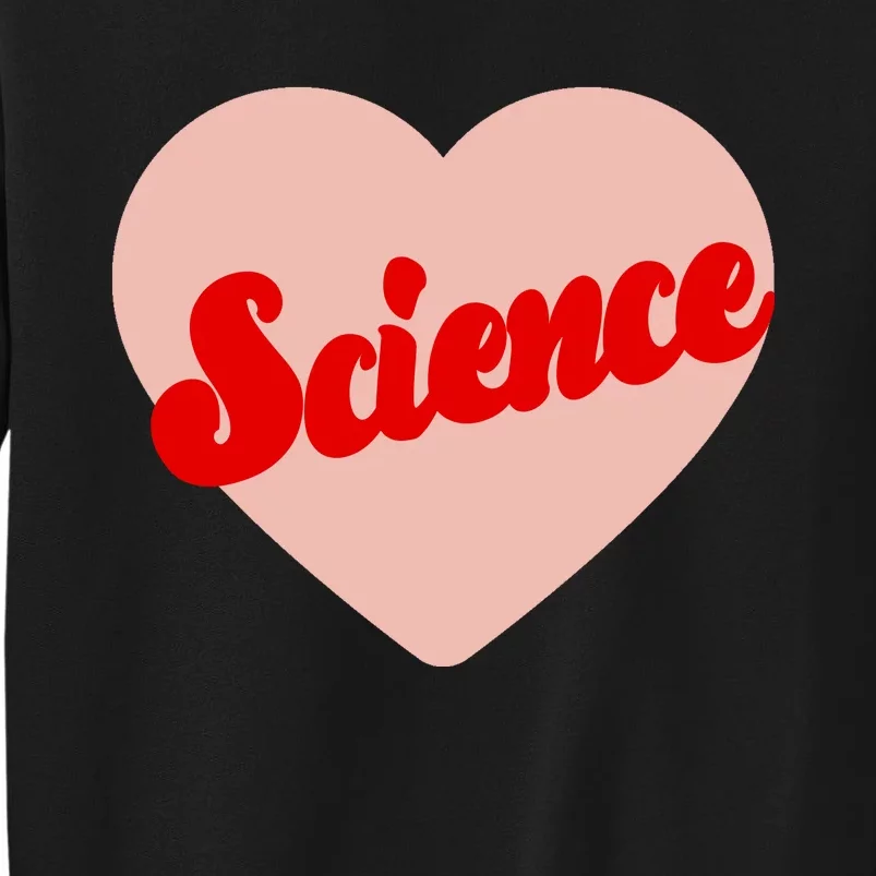 Love Science Retro Heart Tall Sweatshirt