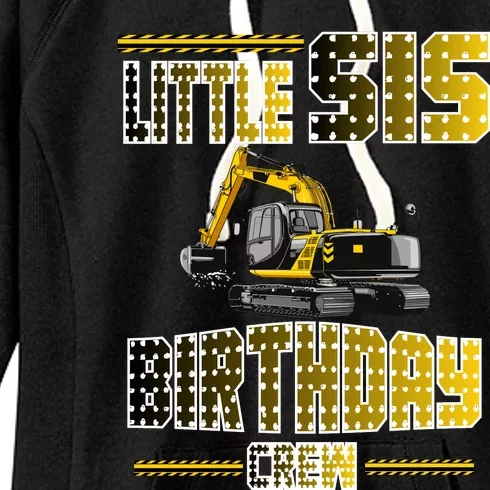 Little Sis Sister Birthday Crew Party Excavator Women's Fleece Hoodie