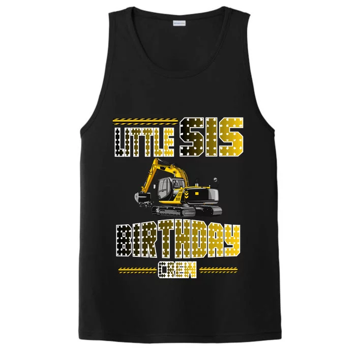 Little Sis Sister Birthday Crew Party Excavator Performance Tank