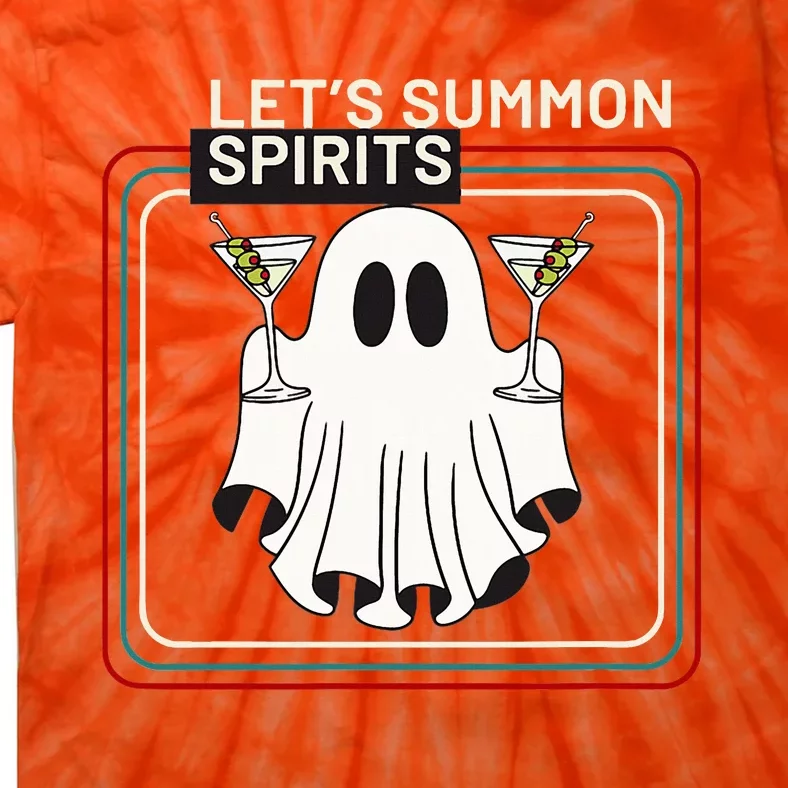 Let’S Summon Spirits Tie-Dye T-Shirt