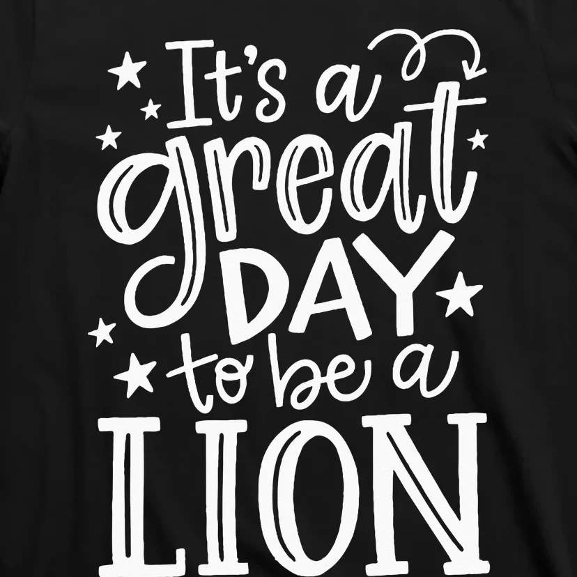 Lions School Sports Fan Team Spirit Mascot Gift Great Day T-Shirt