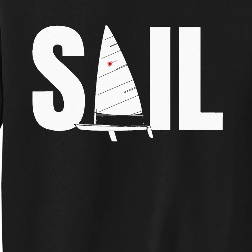 Laser Sail Sailing Gift For Sailors Sweatshirt