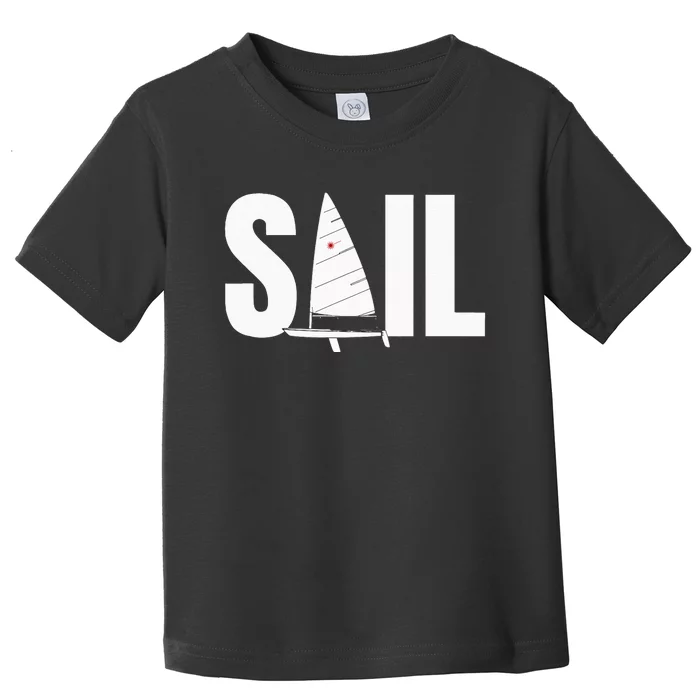 Laser Sail Sailing Gift For Sailors Toddler T-Shirt