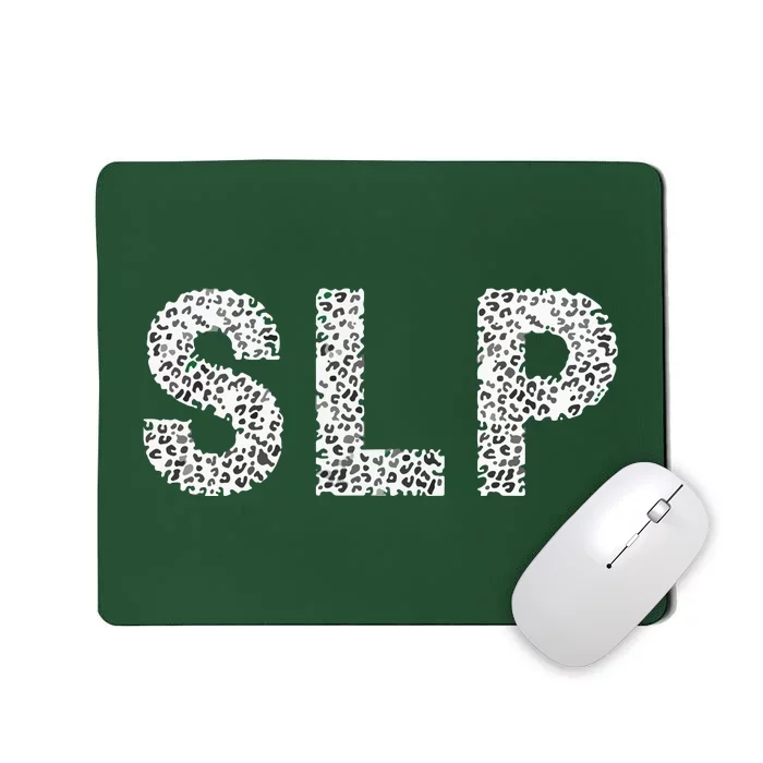 Leopard SLP Speech Language Pathology Therapy Tee Mousepad