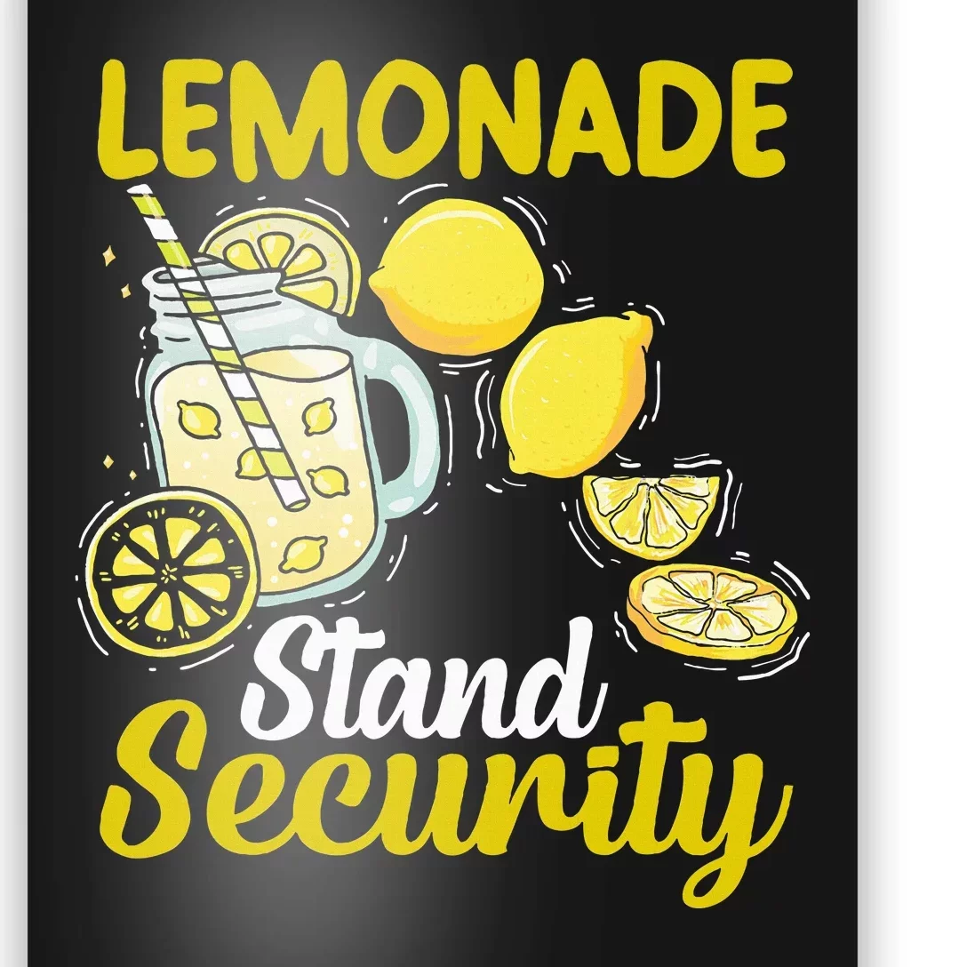 Lemonade Stand Security Fun Lemon Juice And Fruit Business Poster