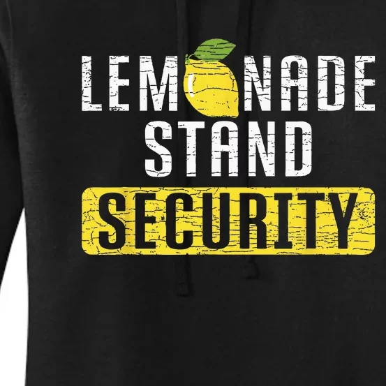 Lemonade Stand Security Women's Pullover Hoodie