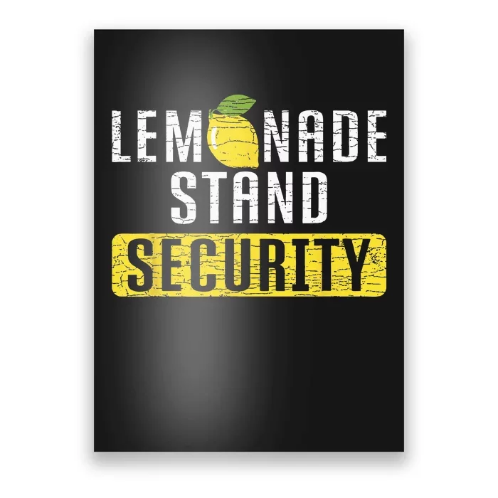 Lemonade Stand Security Poster