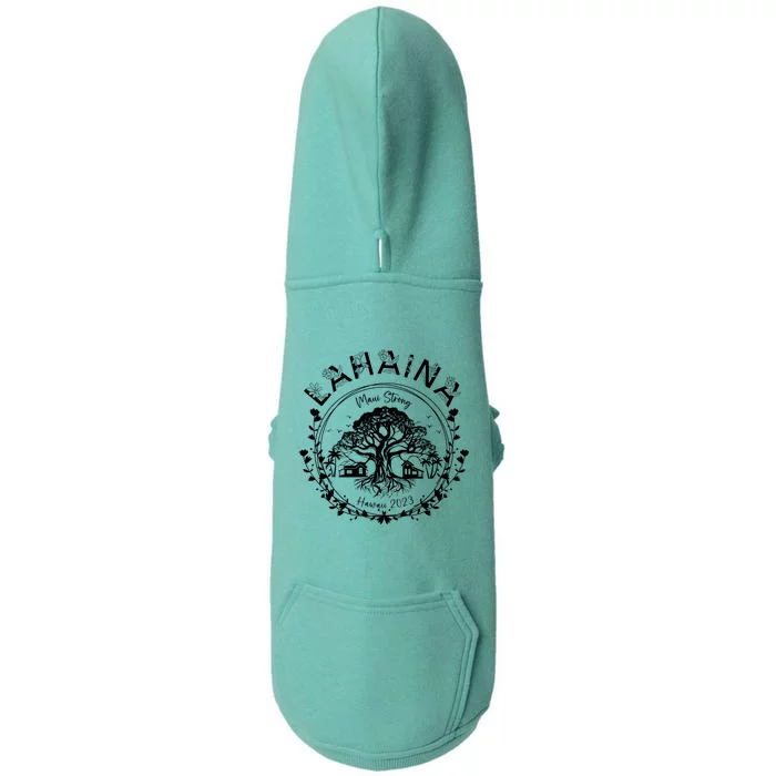 Lahaina Strong Support Lahaina Doggie 3-End Fleece Hoodie