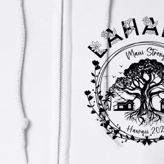 Lahaina Strong Support Lahaina Full Zip Hoodie