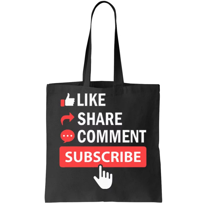 Like Share Subscribe Comment Video Livestream Blogging Tote Bag