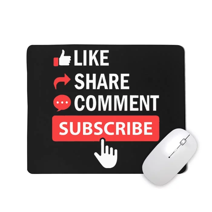 Like Share Subscribe Comment Video Livestream Blogging Mousepad