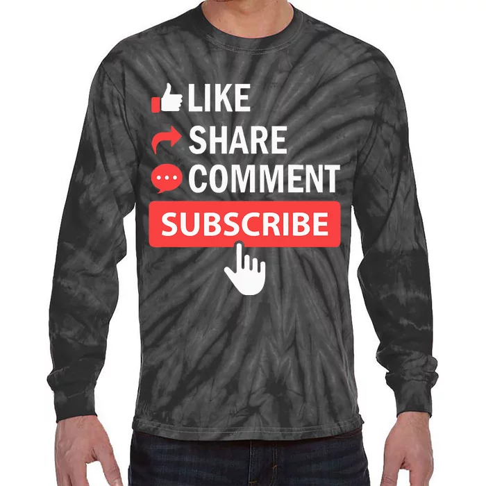 Like Share Subscribe Comment Video Livestream Blogging Tie-Dye Long Sleeve Shirt