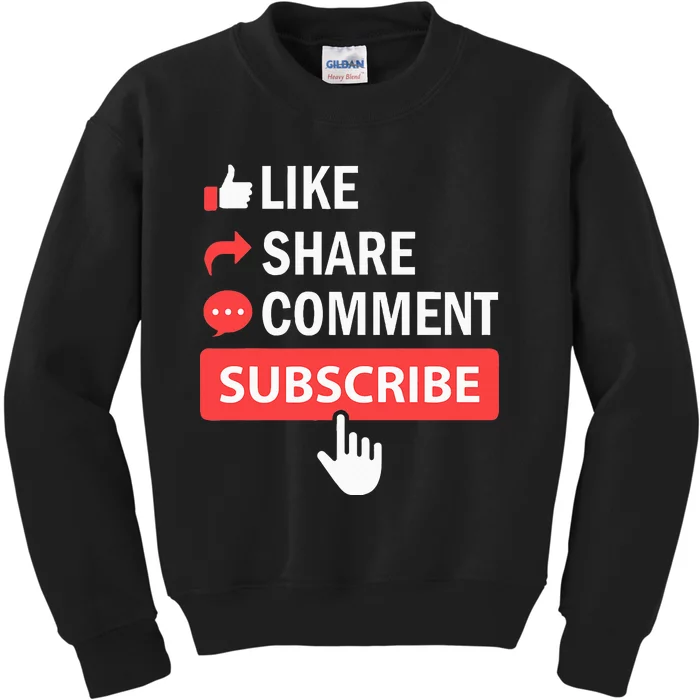 Like Share Subscribe Comment Video Livestream Blogging Kids Sweatshirt