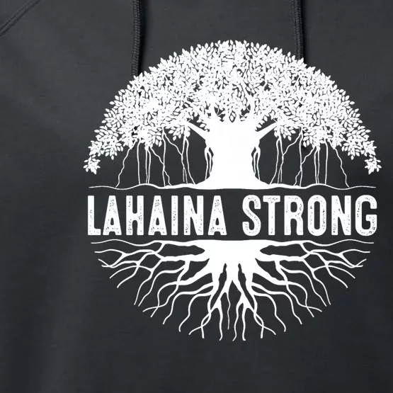 Lahaina Strong  Support Lahaina Performance Fleece Hoodie