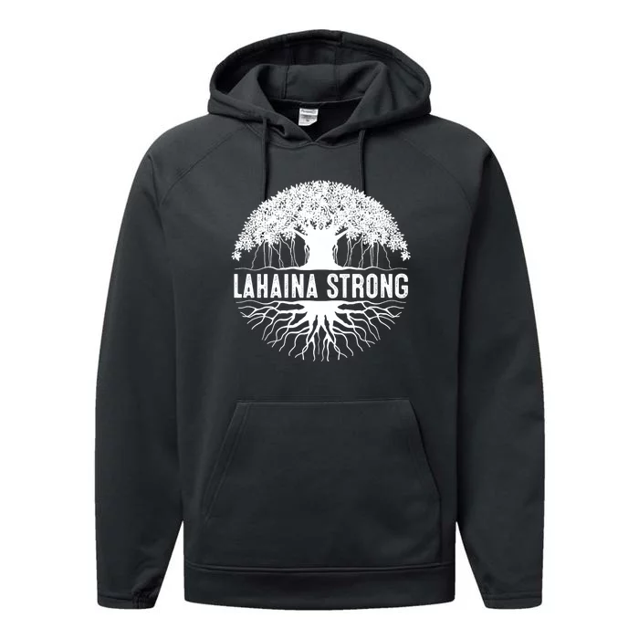 Lahaina Strong  Support Lahaina Performance Fleece Hoodie