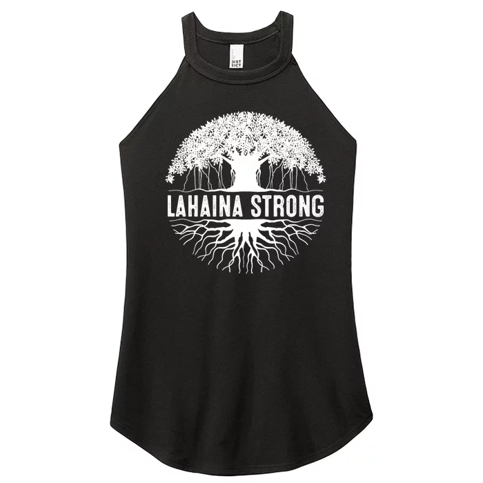 Lahaina Strong  Support Lahaina Women’s Perfect Tri Rocker Tank