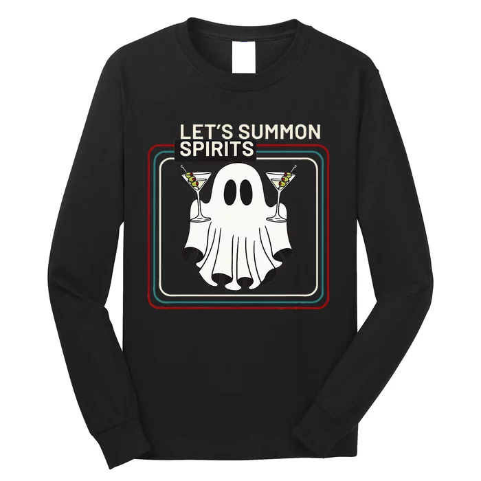 Let’S Summon Spirits Long Sleeve Shirt