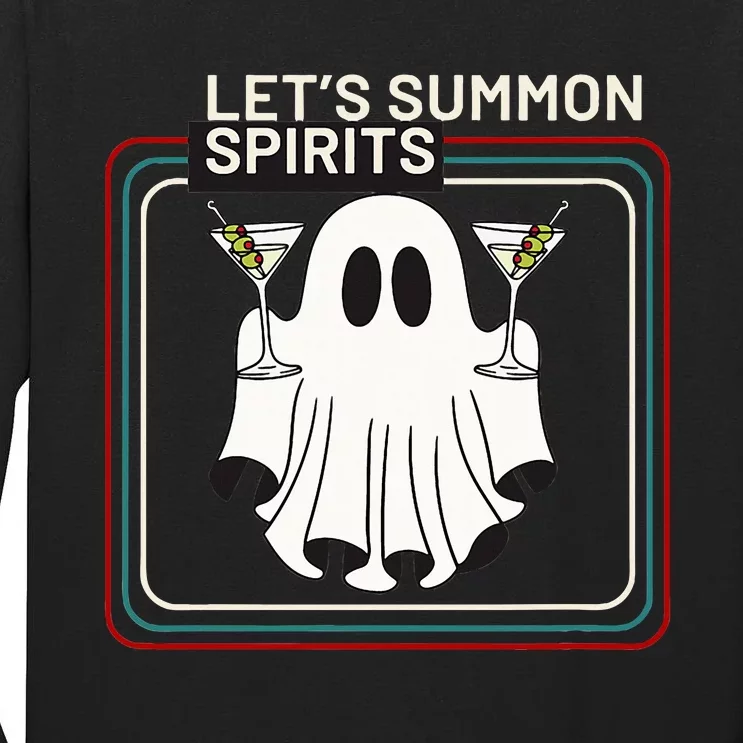 Let’S Summon Spirits Tall Long Sleeve T-Shirt