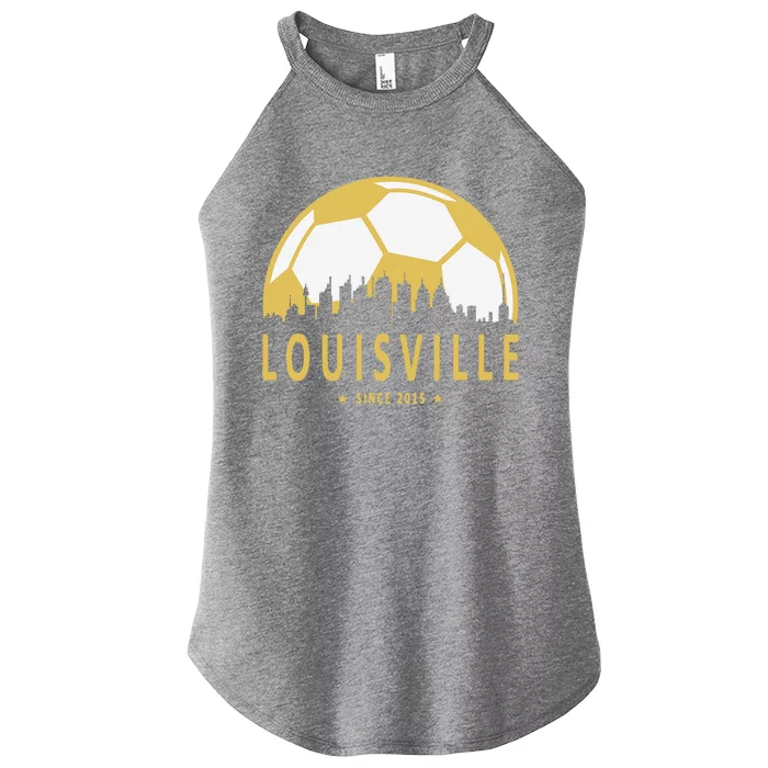 Louisville Soccer Since 2015 Gift Women’s Perfect Tri Rocker Tank