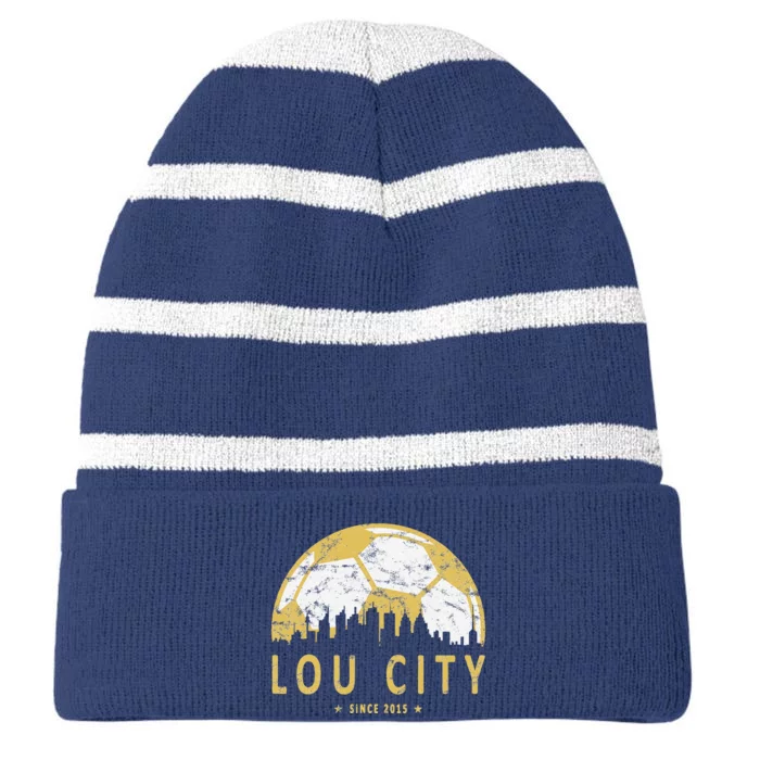 Louisville Soccer Since 2015 Gift Striped Beanie with Solid Band