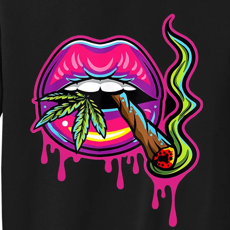 Lips Sexy Smoker Blunt Weed Teeth Marijuana Leaf 420 Tall Sweatshirt