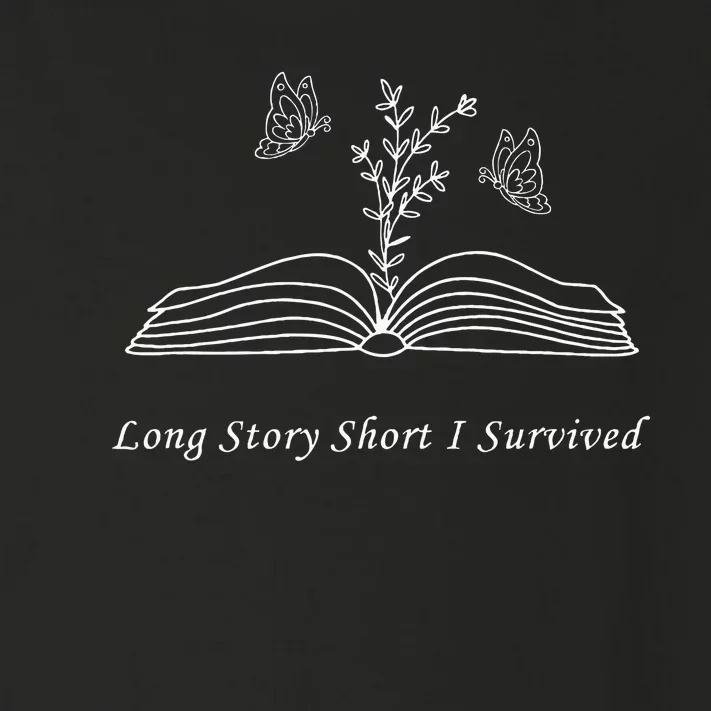 Long Story Short I Survived Toddler Long Sleeve Shirt