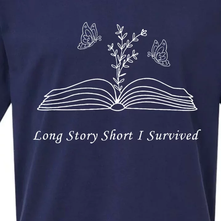 Long Story Short I Survived Sueded Cloud Jersey T-Shirt