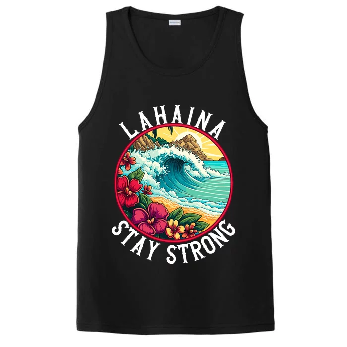 Lahaina Stay Strong Lahaina Fires Maui Strong Support Hawaii Hawaii Fires Performance Tank