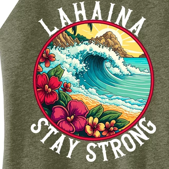 Lahaina Stay Strong Lahaina Fires Maui Strong Support Hawaii Hawaii Fires Women’s Perfect Tri Rocker Tank