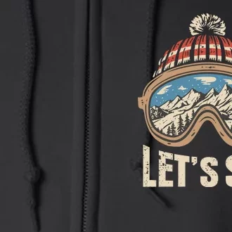 Lets Ski Skiing Lover Full Zip Hoodie