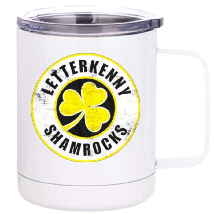 Letterkenny Shamrocks St Patrick Day Front & Back 12oz Stainless Steel Tumbler Cup