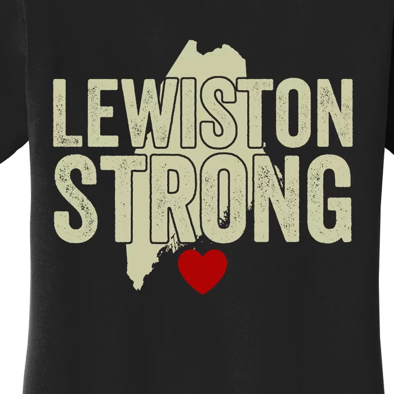 Lewiston Strong Support Lewiston Women's T-Shirt