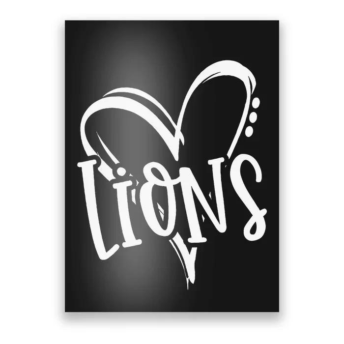 Lions School Sports Fan Team Spirit Heart Poster