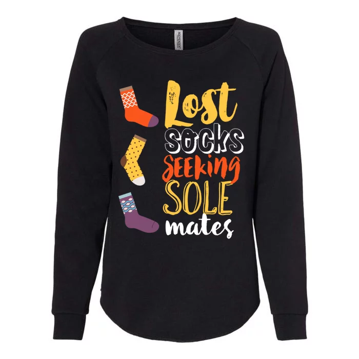 Lost Socks Seeking Sole Mates Funny Pun About Finding Love Gift Womens California Wash Sweatshirt