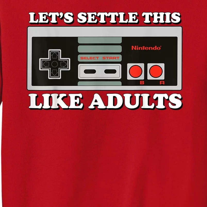 Lets Settle This Like Adults Sweatshirt