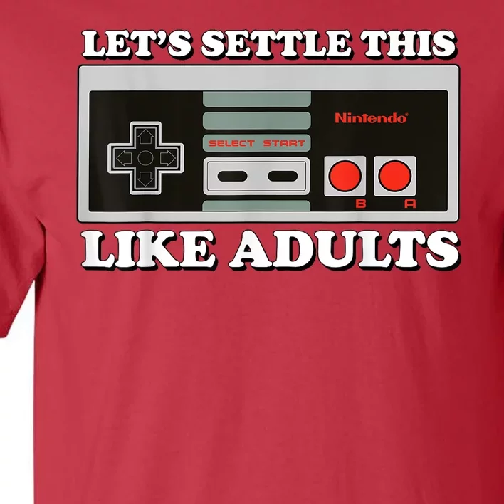 Lets Settle This Like Adults Tall T-Shirt