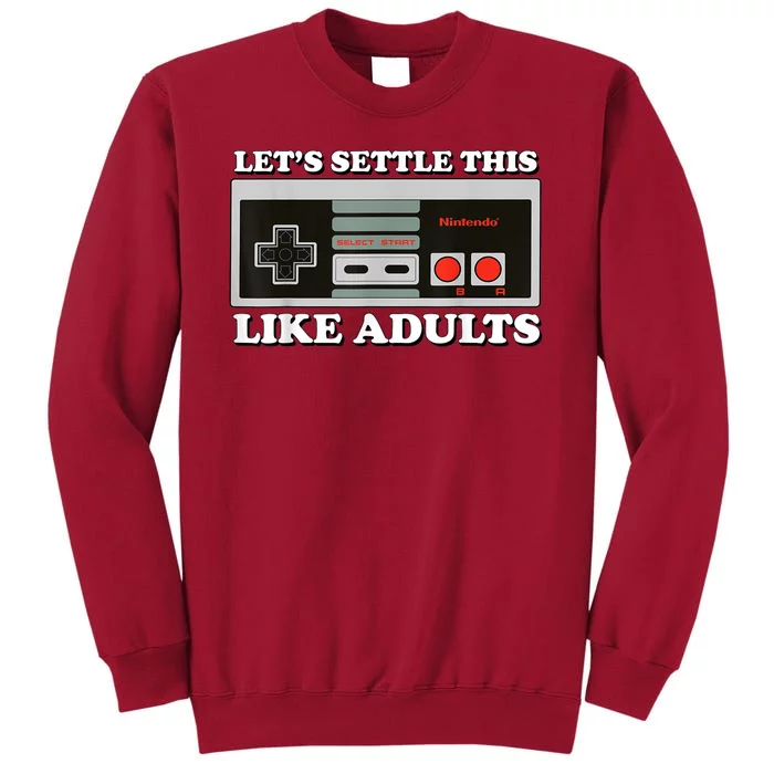 Lets Settle This Like Adults Tall Sweatshirt