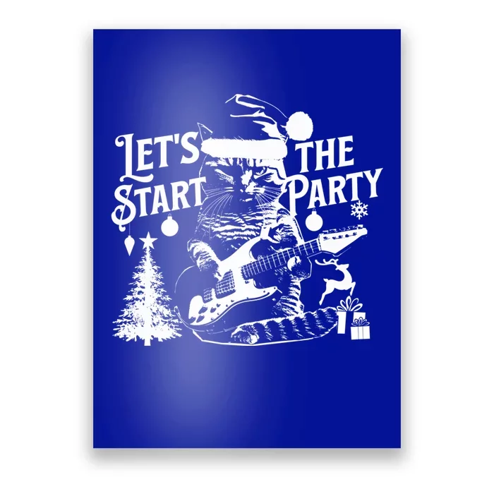 LetS Start The Party Cool Rocker Santa Cat Christmas Kitten Gift Poster