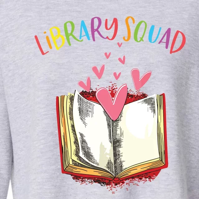 Library Squad Teacher Book Lovers Librarian Funny Cropped Pullover Crew