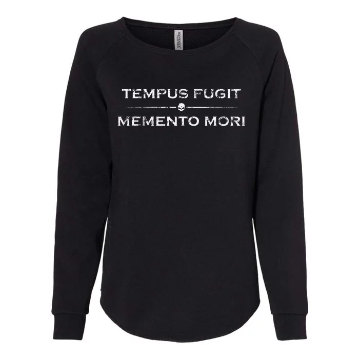 Latin Saying Tempus Fugit Memento Mori Womens California Wash Sweatshirt